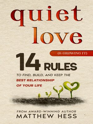 cover image of Quiet Love (& Growing It)
